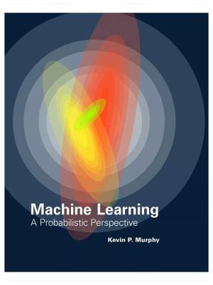  《Machine Learning: A Probabilistic Perspective》——探索數據世界的神秘面紗